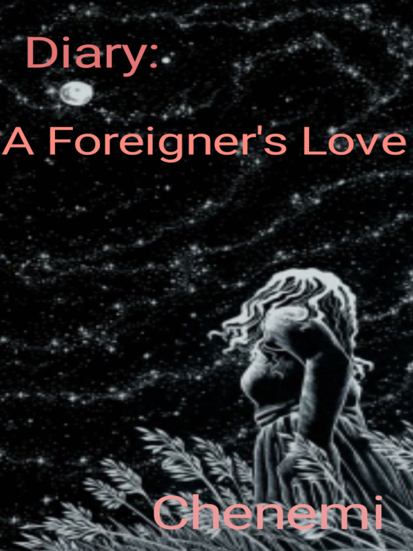 Diary: A Foreigner's Love Book