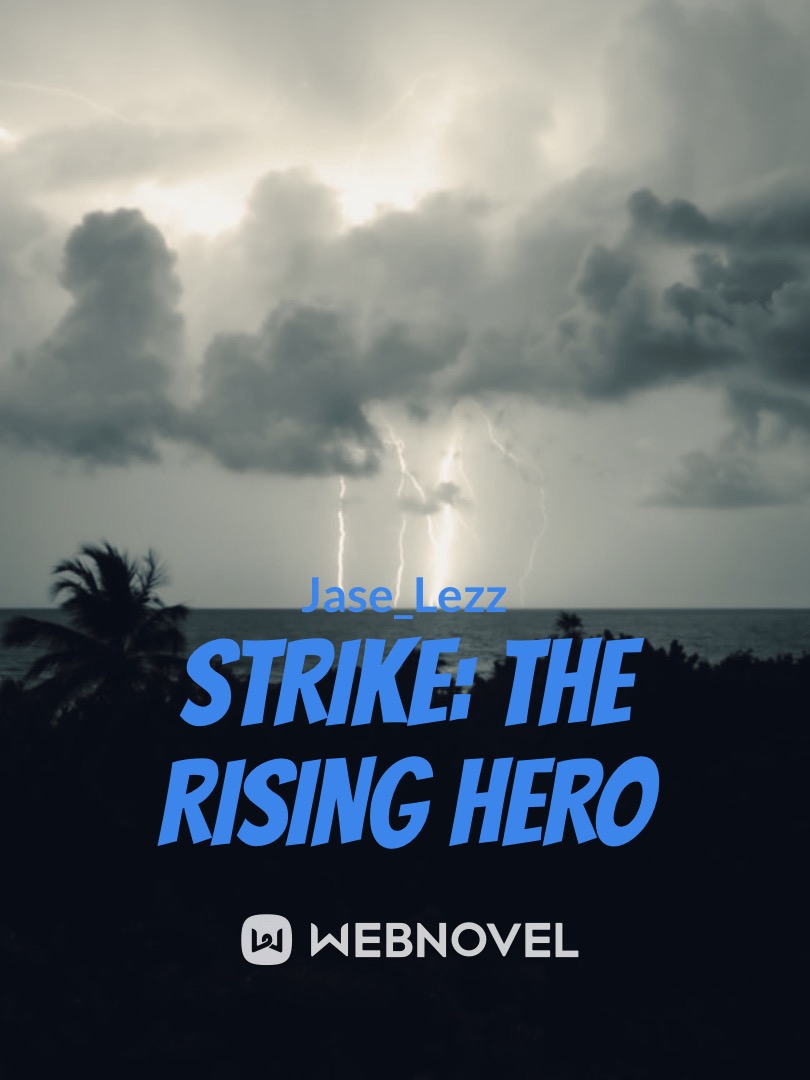 STRIKE: The Rising Hero Book