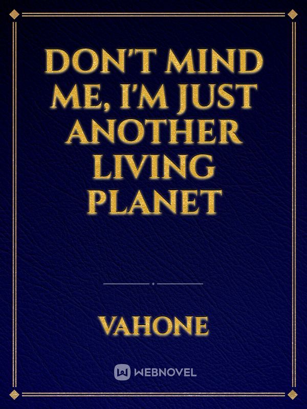 Don't Mind Me, I'm Just Another Living Planet Book