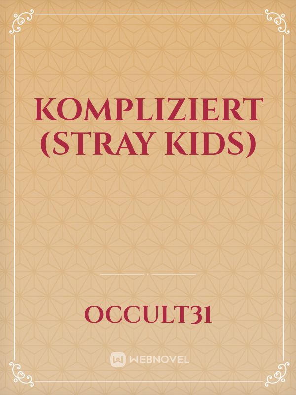 Kompliziert (Stray Kids) Book