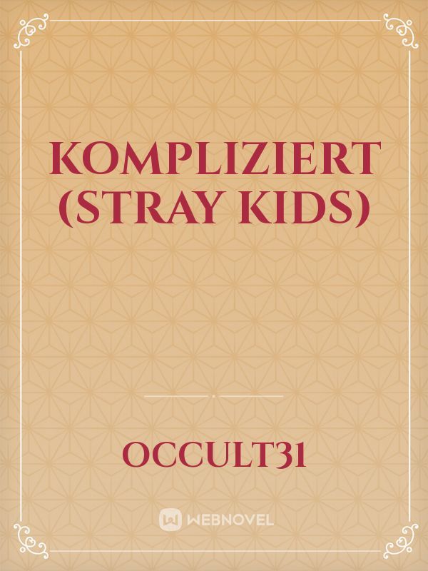 Kompliziert (Stray Kids)