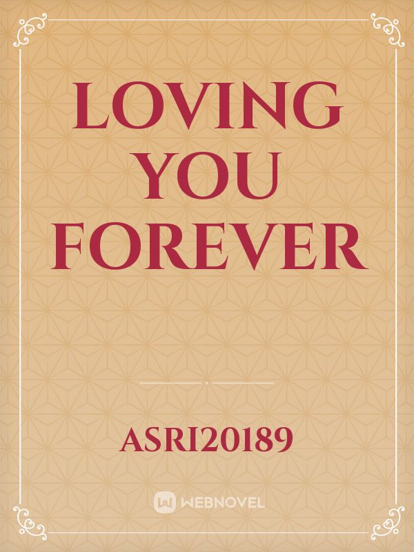 LOVING YOU FOREVER Book