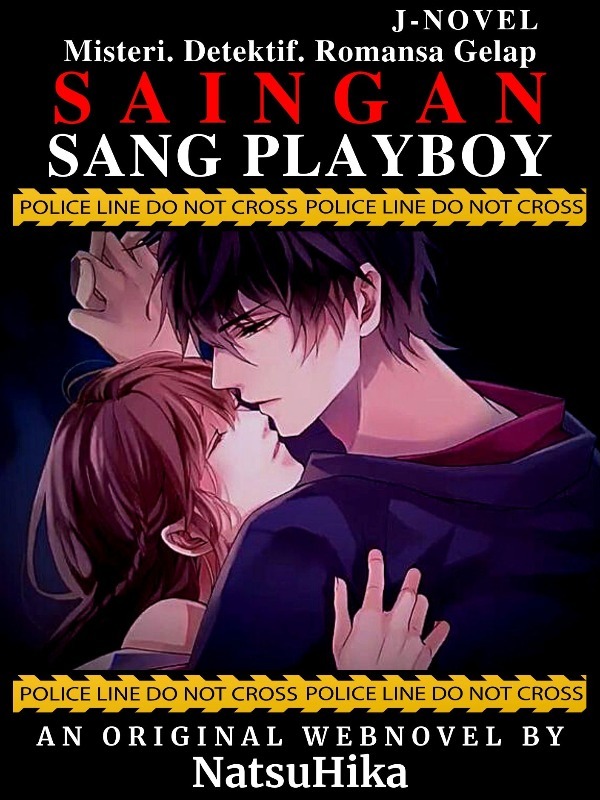 FREE READ - Saingan Sang Playboy [SLOW UPDATE―Misteri & Romansa Gelap] Book