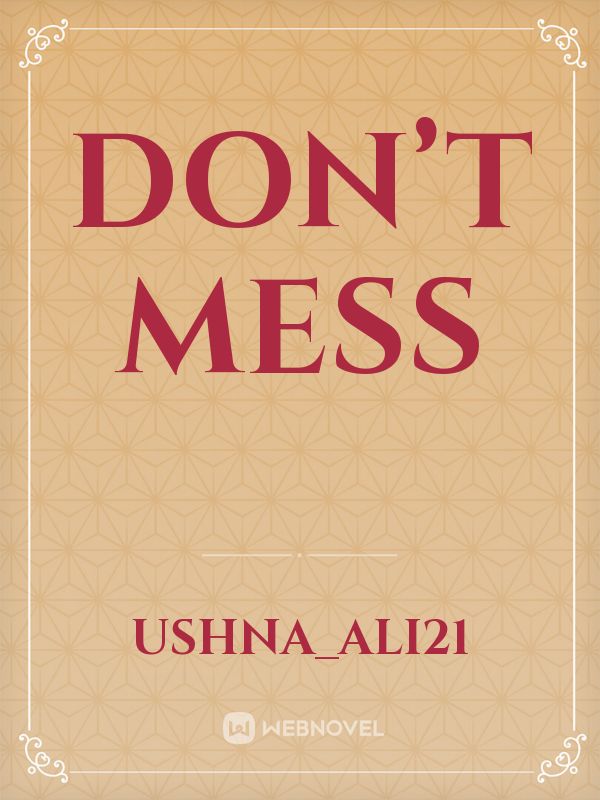 Don’t mess Book