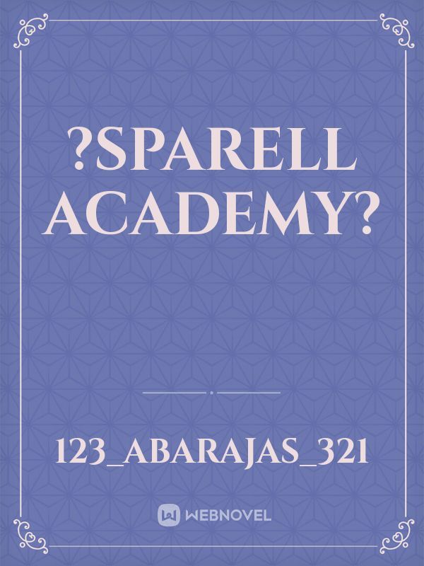 ?Sparell Academy? Book