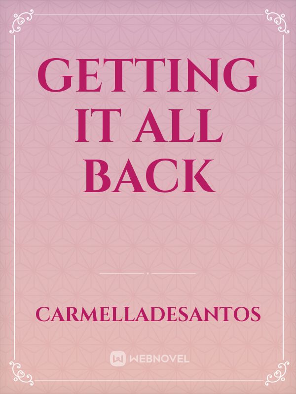 Getting it all back Book