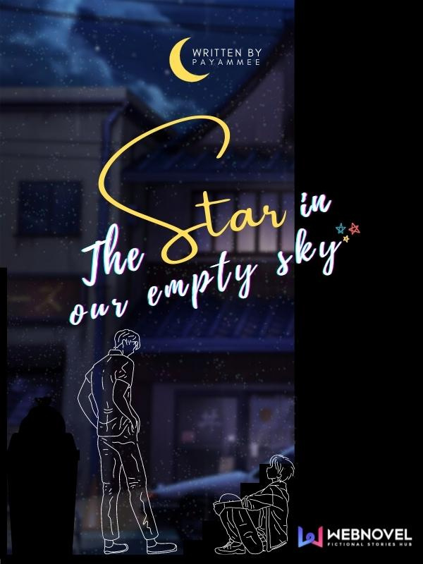 The Star in Our Empty Sky (BL) Book