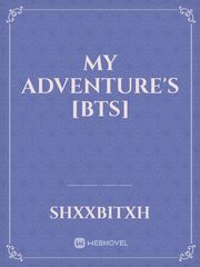 My Adventure's [BTS] Book
