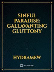 Sinful Paradise: Gallavanting Gluttony Book