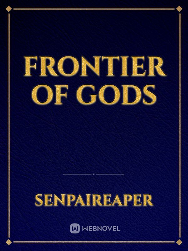 Frontier of Gods Book