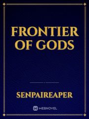 Frontier of Gods Book