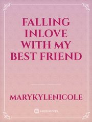Falling inlove with my best friend Book