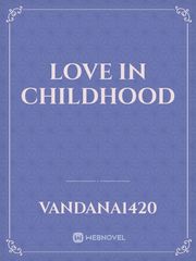 Love in childhood Book