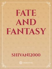 Fate and fantasy Book