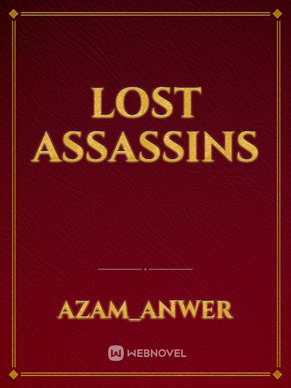 Lost Assassins