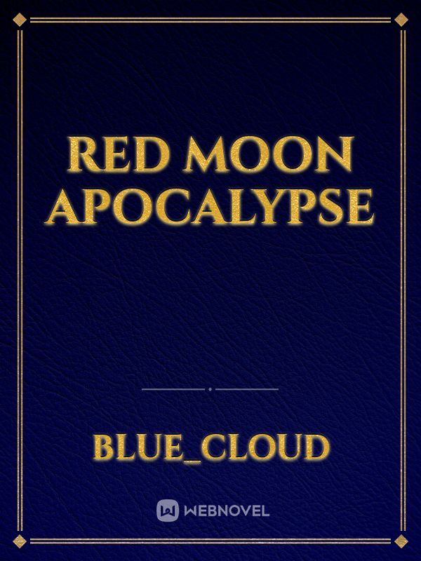 Red Moon Apocalypse Book