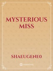 Mysterious miss Book