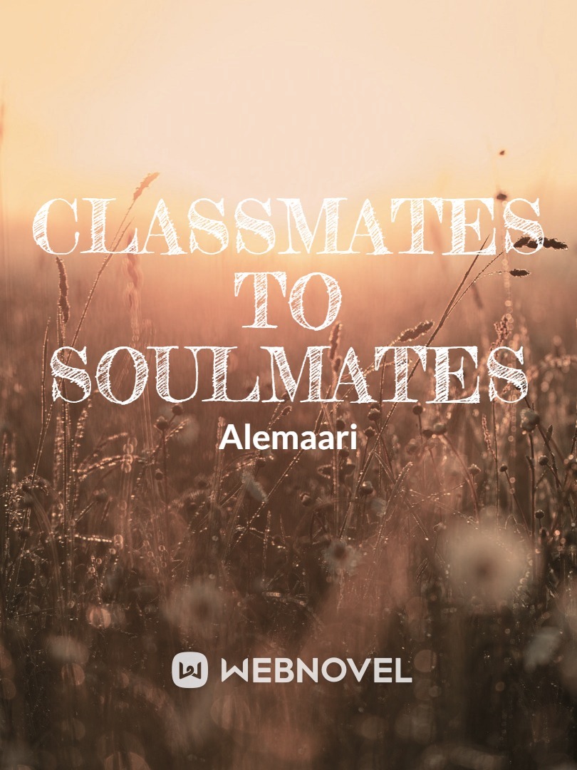 Classmates to Soulmates Book