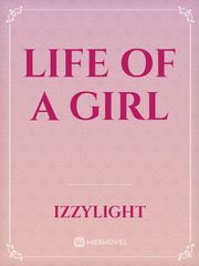 LIFE OF A GIRL Book