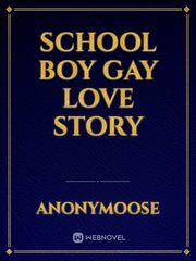 School Boy Gay Love Story Book