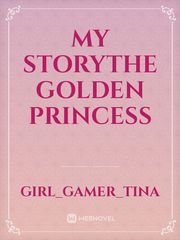 My storyThe golden princess Book
