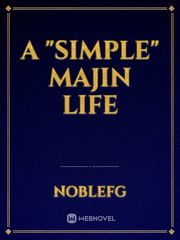 A "Simple" Majin Life Book