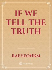 if we tell the truth Book