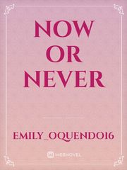 now or never Book