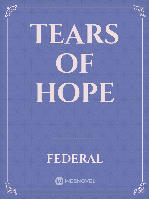 Tears of hope