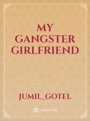 my gangster girlfriend Book