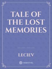 Tale of the Lost Memories Book