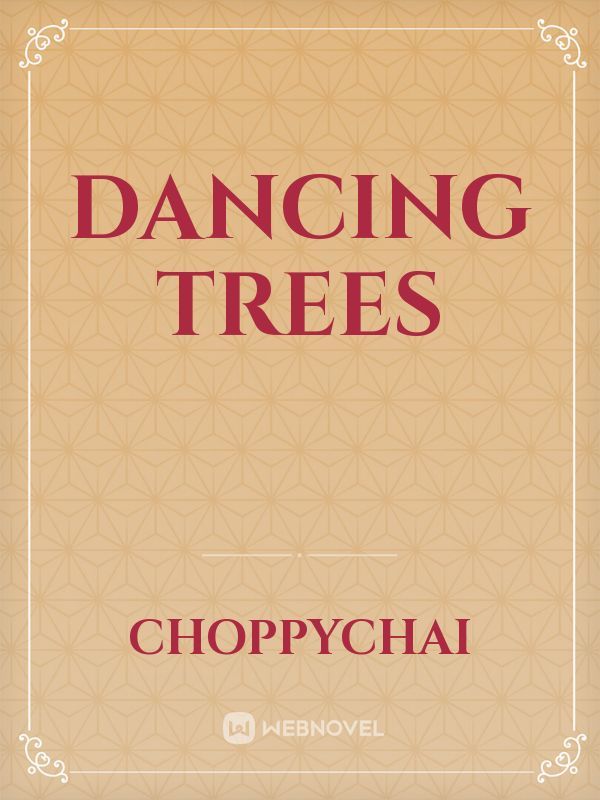 Dancing Trees Book