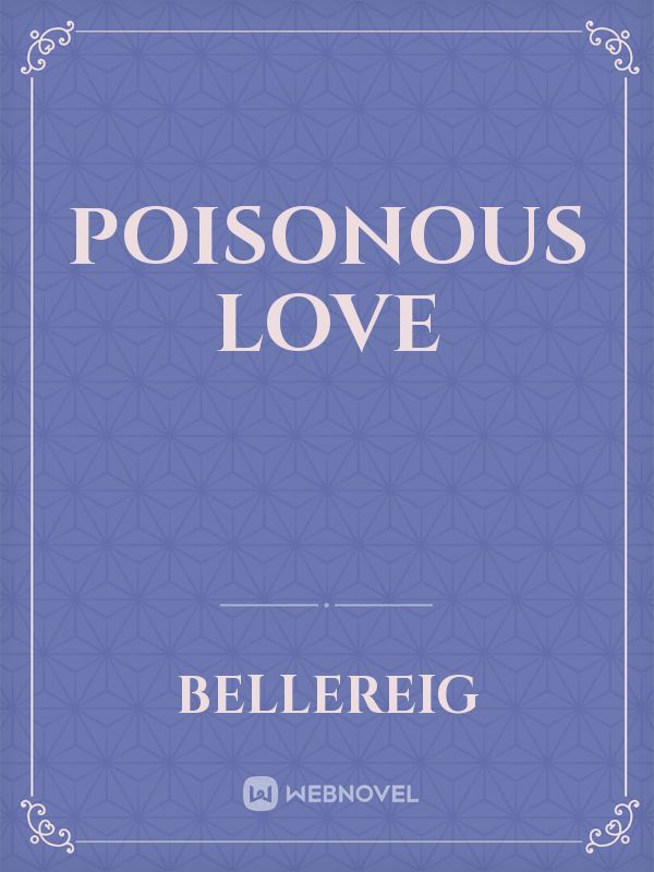 poisonous love Book