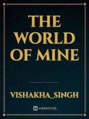 The world of mine Book
