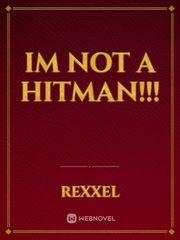 Im not a Hitman!!! Book