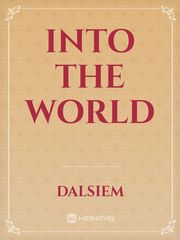 into the world Book