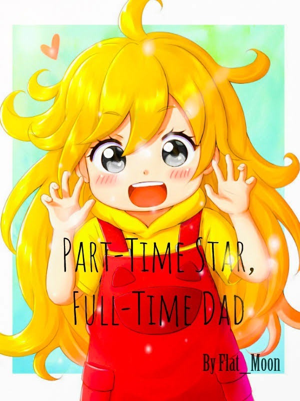 Part-Time Star, Full-Time Dad