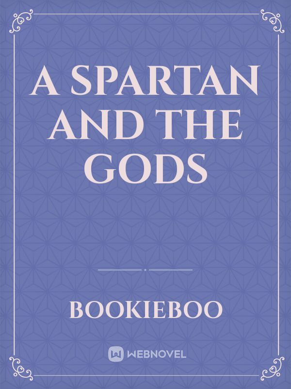 A Spartan and the Gods Book