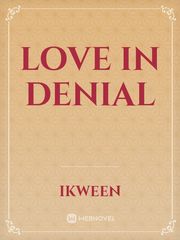 love in denial Book