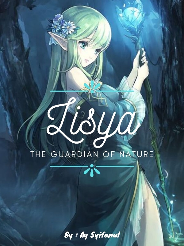 Lisya, The Guardian of Nature