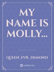my name is Molly... Book