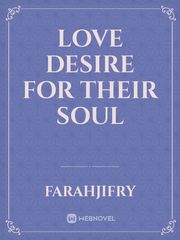 Love
desire for their soul Book