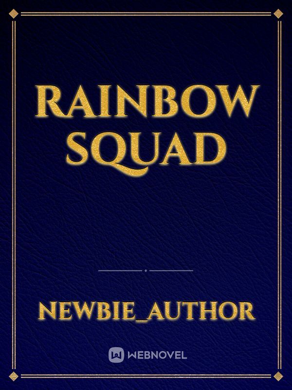Rainbow Squad