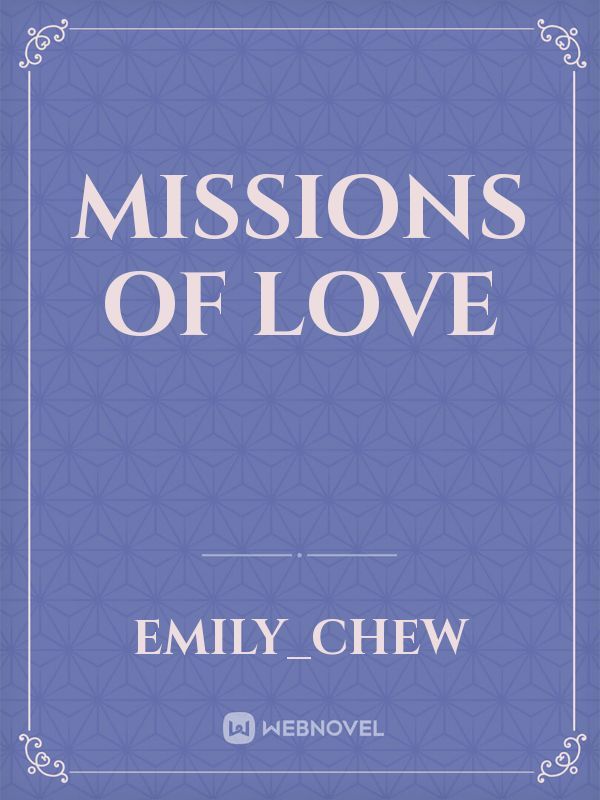 Missions Of Love
