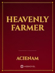 HEAVENLY FARMER Book