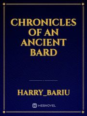 Chronicles of an ancient bard Book