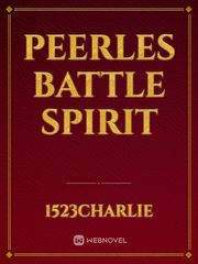 Peerles Battle Spirit Book