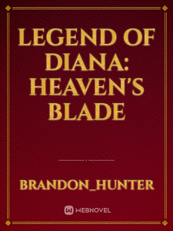 Legend of Diana: Heaven's Blade