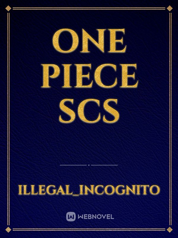One piece SCS