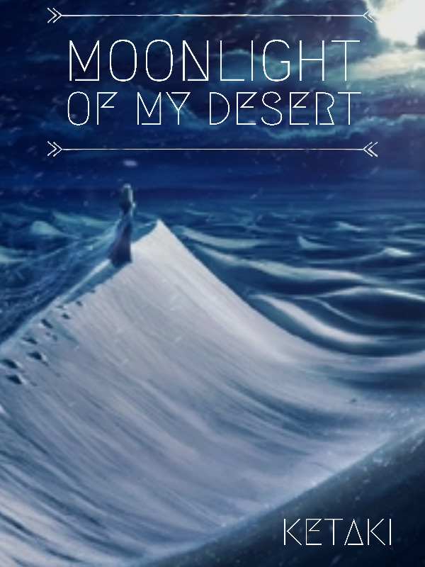 Moonlight of my desert